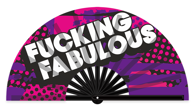 Fucking Fabulous XL Fan