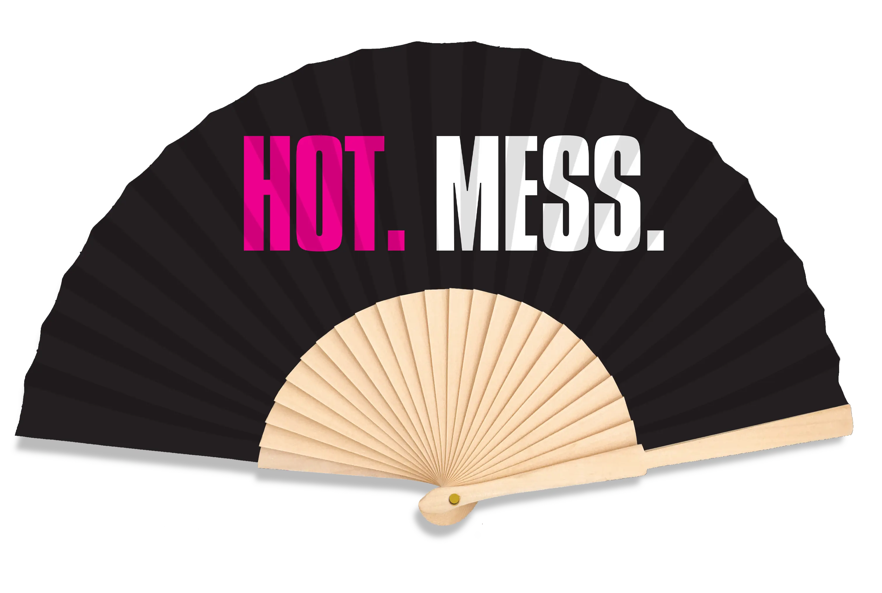 Hot Mess slogan Fan LinkChn