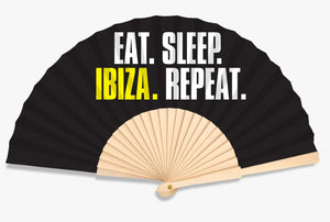 Eat Sleep Ibiza fan