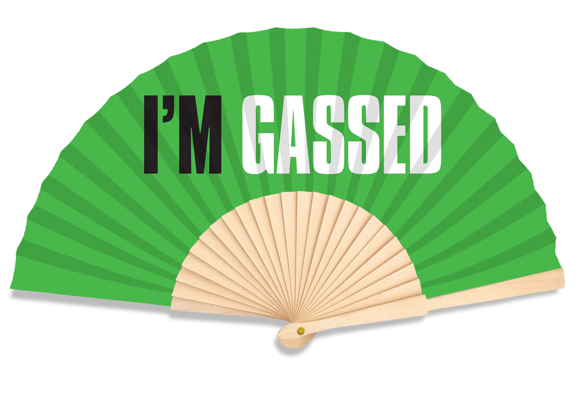 IM GASSED slogan fan Fantastico Fans